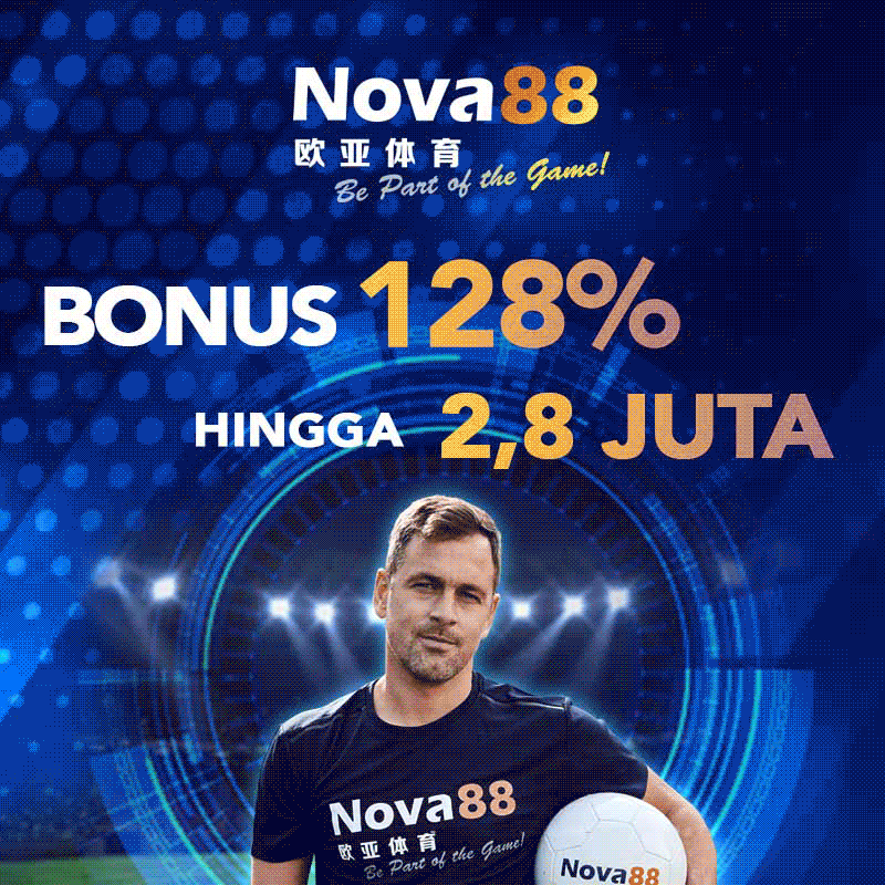 Bonus Deposit 128% Nova88 Indonesia